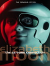 The Serrano Connection (eBook): Omnibus Two